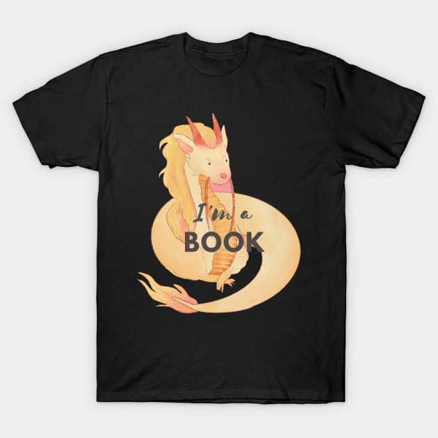 I am a book dragon T-Shirt by a2nartworld